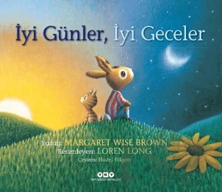 İyi Günler, İyi Geceler – Margaret Wise Brown – Yapı Kredi Yayınları kitap kapağı