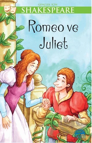 Gençler İçin Shakespeare: Romeo ve Juliet – William Shakespeare – Martı Yayınları kitap kapağı