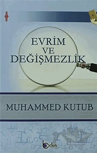 Evrim ve Değişmezlik – Muhammed Kutub – Beka Yayınları kitap kapağı