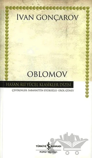 Oblomov – İvan Aleksandroviç Gonçarov – İş Bankası Kültür Yayınları kitap kapağı