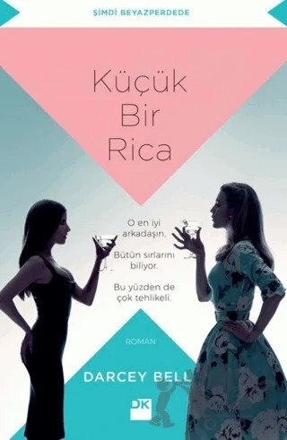 Küçük Bir Rica – Darcey Bell – Doğan Kitap kitap kapağı