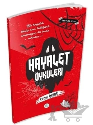 Hayalet Öyküleri – Derya Öztürk – Maviçatı Yayınları kitap kapağı
