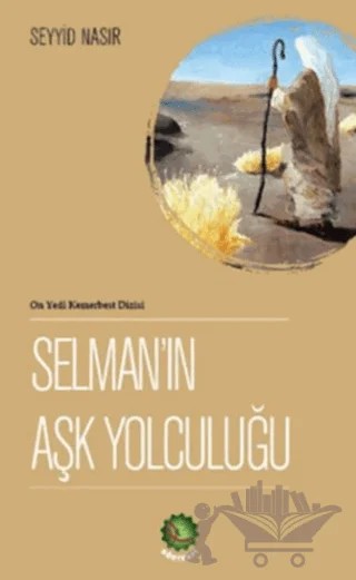 Selman’ın Aşk Yolculuğu – Seyyid Nasır – Dörtkapı Yayınevi kitap kapağı