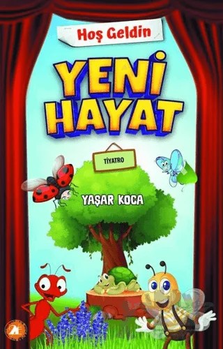 Hoş Geldin Yeni Hayat – Yaşar Koca – 2E Kitap kitap kapağı