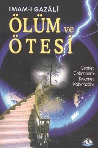Ölüm ve Ötesi – İmam-ı Gazali – Sağlam Yayınevi kitap kapağı
