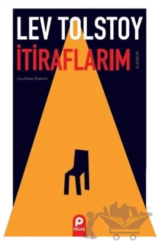 İtiraflarım – Lev Nikolayeviç Tolstoy – Pınar Yayınları kitap kapağı