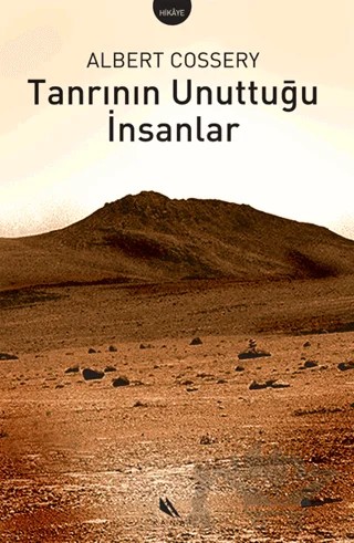 Tanrının Unuttuğu İnsanlar – Albert Cossery – Kanat Kitap kitap kapağı