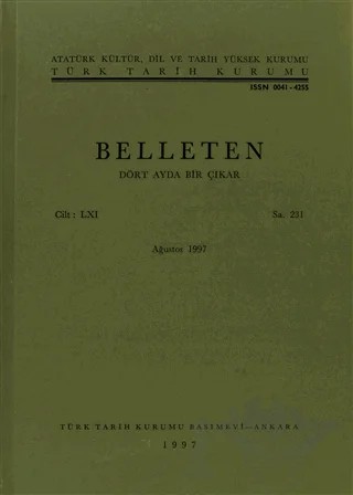 Belleten Sayı: 231 Cilt: 61 – Türk Tarih Kurumu Yayınları kitap kapağı