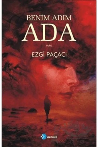 Benim Adım Ada – Ezgi Paçacı – Aramis Yayınevi kitap kapağı