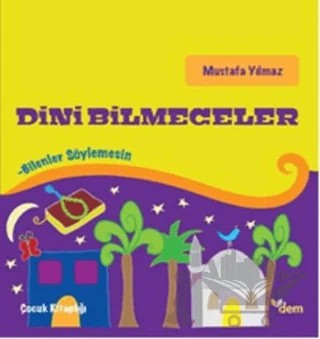 Dini Bilmeceler – Mustafa Yılmaz – Dem Yayınları kitap kapağı