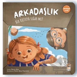 Arkadaşlık Bir Kutuya Sığar Mı? – Deniz Alter – Sincap Kitap kitap kapağı