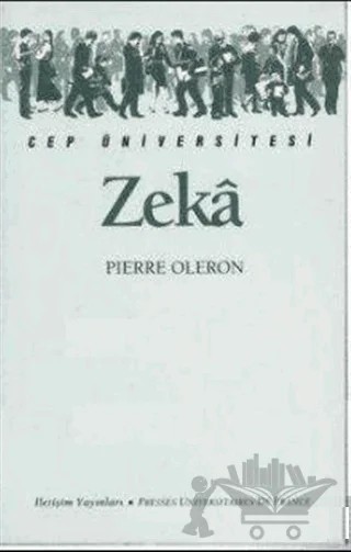 Zeka – Pierre Oleron – İletişim Yayınevi kitap kapağı