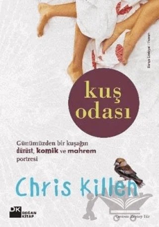 Kuş Odası – Chris Killen – Doğan Kitap kitap kapağı