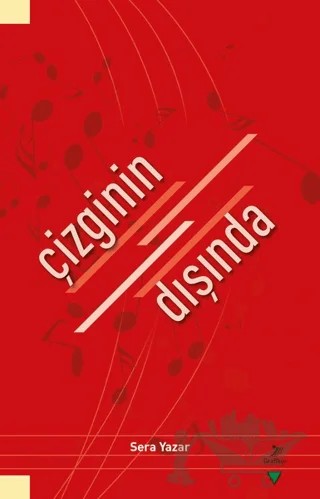 Çizginin Dışında – Sera Yazar – Grafiker Yayınları kitap kapağı