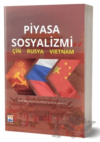 Piyasa Sosyalizmi – Hasan Islatince, Ayça Gündüz – Nisan Kitabevi kitap kapağı