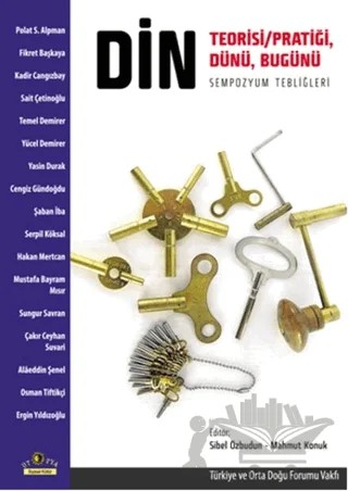 Din: Teorisi / Pratiği, Dünü, Bugünü – Kolektif – Ütopya Yayınevi kitap kapağı