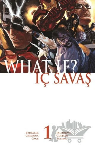 What If? İç Savaş – Ed Brubaker – Presstij Kitap kitap kapağı