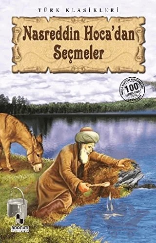 Nasreddin Hoca’dan Seçmeler – Anonim – Anonim Yayıncılık kitap kapağı