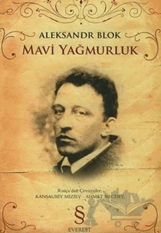 Mavi Yağmurluk – Aleksandr Blok – Everest Yayınları kitap kapağı