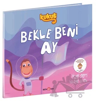Kukuli Bekle Beni Ay – Kolektif – Beta Kids kitap kapağı