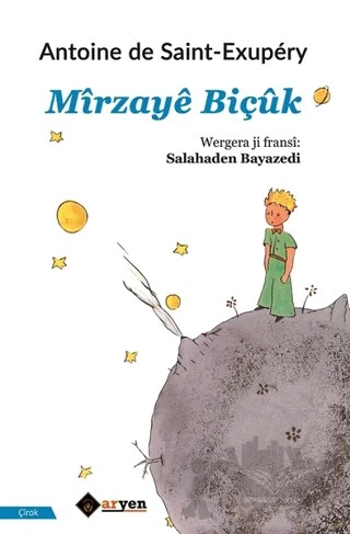 Mirzaye Biçuk – Antoine de Saint-Exupery – Aryen Yayınları kitap kapağı