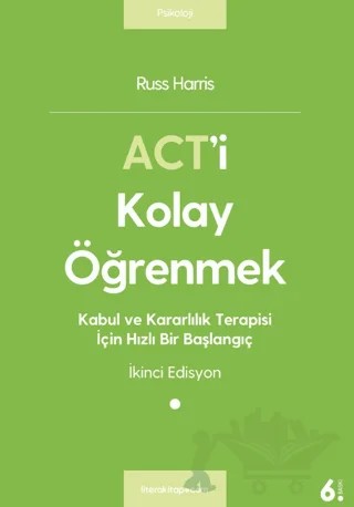 ACT'i Kolay Öğrenmek – Russ Harris – Litera Yayıncılık kitap kapağı