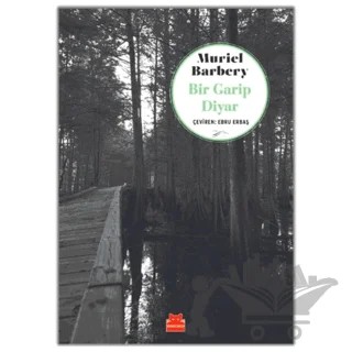 Bir Garip Diyar – Muriel Barbery – Kırmızı Kedi Yayınevi kitap kapağı