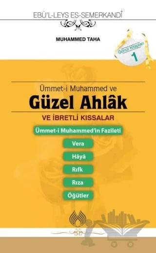 Ümmet-i Muhammed ve Güzel Ahlak ve İbretlik Kıssalar – Ebü'l Leys Semerkandi – Muallim Neşriyat kitap kapağı