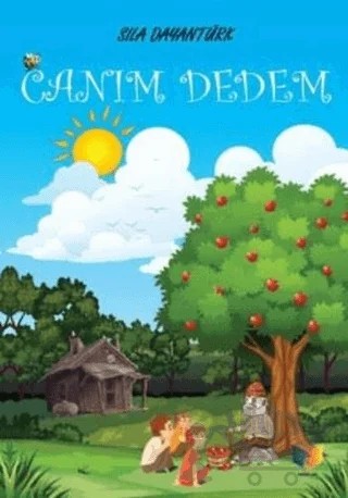 Canım Dedem – Sıla Dayantürk – Ateş Yayınları kitap kapağı
