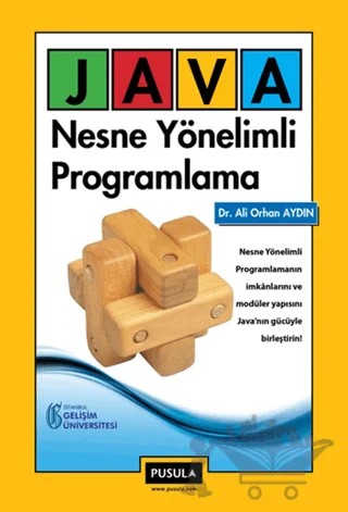 Java: Nesne Yönelimli Programlama – Ali Orhan Aydın – Pusula Yayıncılık kitap kapağı