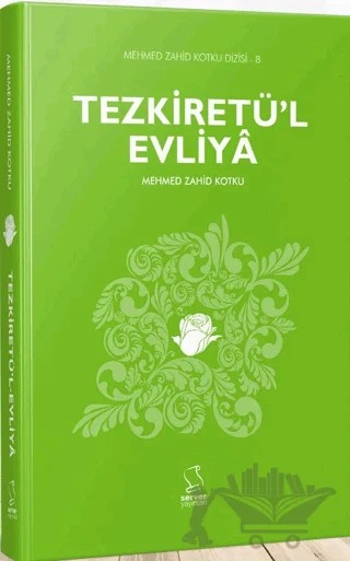 Tezkiretü'l Evliya – Mehmed Zahid Kotku – Server Yayınları kitap kapağı