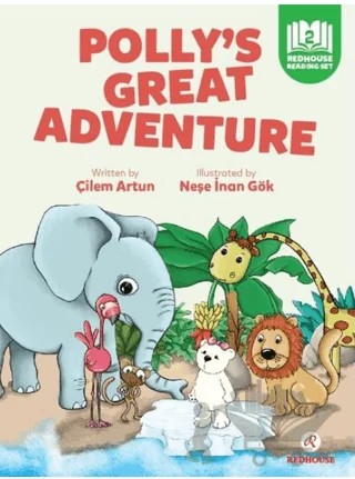 Polly’s Great Adventure – Çilem Artun – Redhouse Kidz Yayınları kitap kapağı