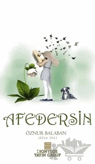 Afedersin – Öznur Balaban – Dionysos Yayın Group kitap kapağı