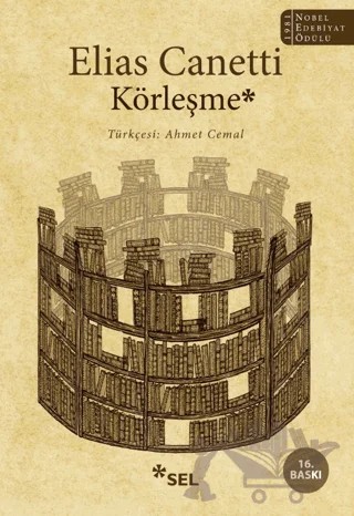 Körleşme – Elias Canetti – Sel Yayıncılık kitap kapağı