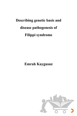 Describing genetic basis and disease pathogenesis of Filippi syndrome – Emrah Kaygusuz – Cinius Yayınları kitap kapağı