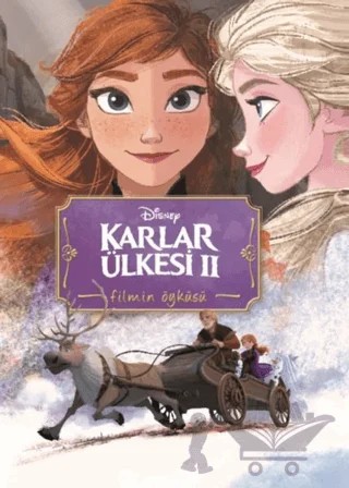 Disney Karlar Ülkesi 2 - Filmin Öyküsü – Kolektif – Doğan Egmont Yayıncılık kitap kapağı