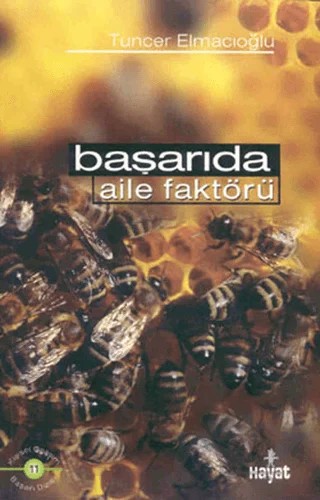 Başarıda Aile Faktörü – Tuncer Elmacıoğlu – Hayat Yayınları kitap kapağı