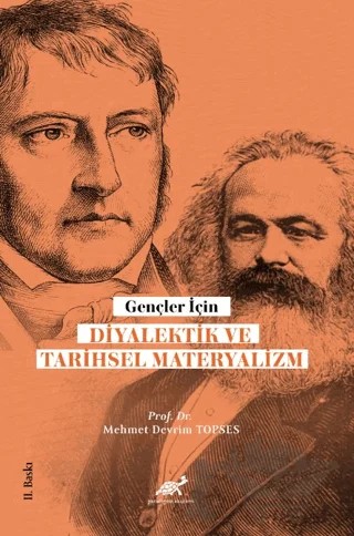 Gençler Diyalektik ve Tarihsel Materyalizm – Mehmet Devrim Topses – Paradigma Akademi Yayınları kitap kapağı