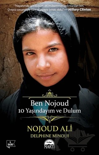 Ben Nojoud 10 Yaşındayım ve Dulum – Delphine Minoui, Nojoud Ali – Martı Yayınları kitap kapağı