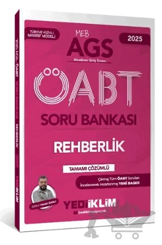 Yediiklim Yayınları 2025 MEB AGS ÖABT Rehberlik Tamamı Çözümlü Soru Bankası – Hasan Şanlı – Yediiklim Yayınları kitap kapağı