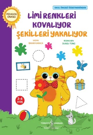 Limi Renkleri Kovalıyor – Bahar Karaca – İş Bankası Kültür Yayınları kitap kapağı