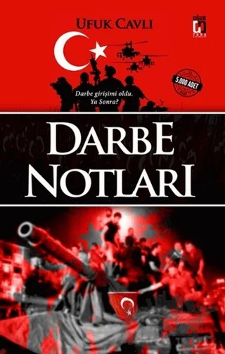 Darbe Notları – Ufuk Cavlı – Uğur Tuna Yayınları kitap kapağı