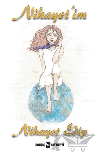 Nihayet’im – Nihayet Edip – Uyanış Yayınevi kitap kapağı