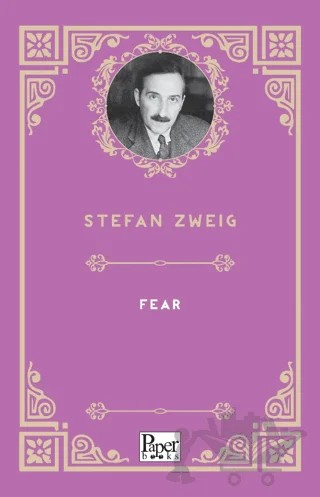 Fear – Stefan Zweıg – Paper Books kitap kapağı