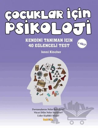 Çocuklar İçin Psikoloji 1. Cilt – Jonni Kincher – Kaknüs Yayınları kitap kapağı