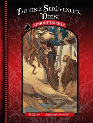 Karnaval Ucubeleri 9 – Lemony Snicket – Doğan Egmont Yayıncılık kitap kapağı