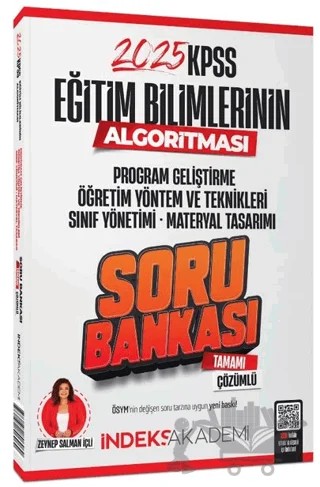 2025 KPSS Eğitim Bilimlerinin Algortiması Öğretim Yöntem Teknikleri, Program Geliştirme Soru Bankası Çözümlü – Zeynep Salman İçli – İndeks Akademi Yayıncılık kitap kapağı