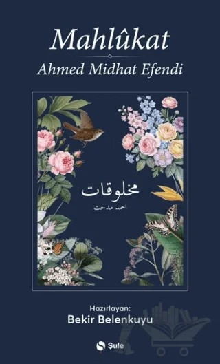 Mahlukat – Ahmet Mithat Efendi – Şule Yayınları kitap kapağı