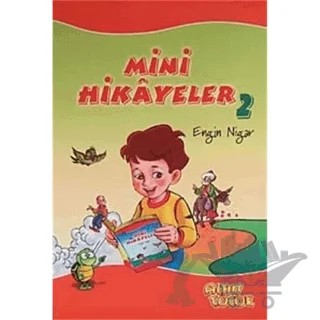 Mini Hikayeler - 2 – Engin Nigar – Altın Çocuk - Erkam kitap kapağı