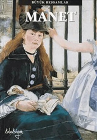 Manet – David Spence – Koleksiyon Yayıncılık kitap kapağı